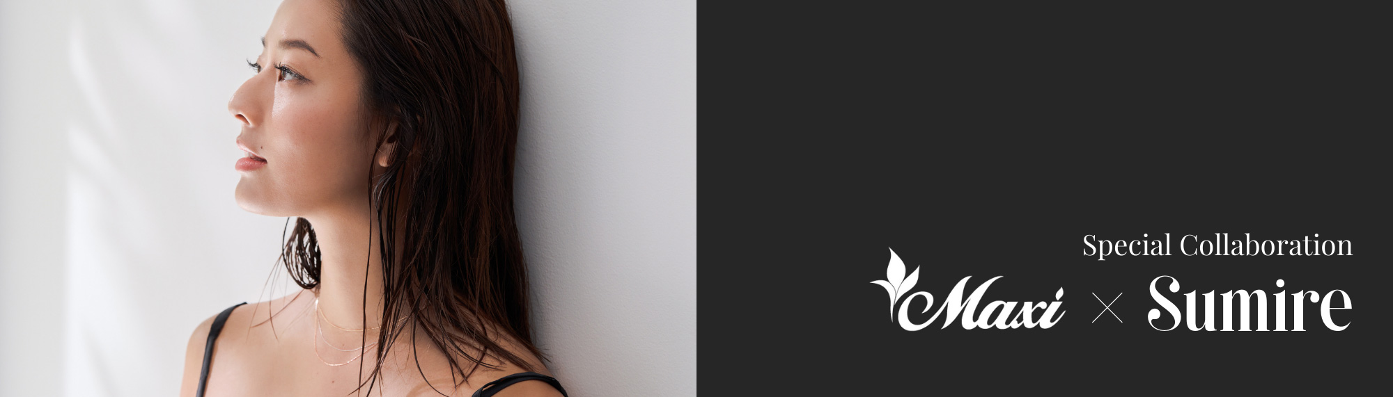 Maxi x Sumire Special Collaboration